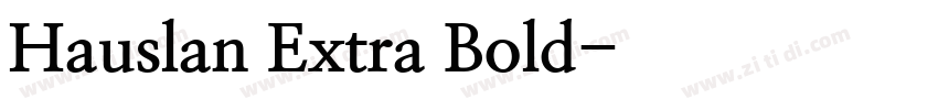 Hauslan Extra Bold字体转换